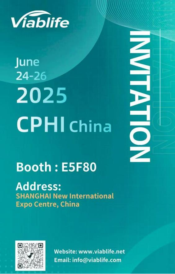 Viablife at CPHI China 2025 Viablife at CPHI China 2025